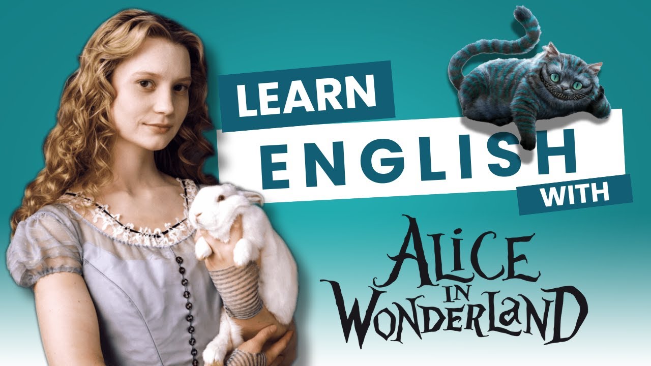 Learn English with Alice in Wonderland | Episode 1