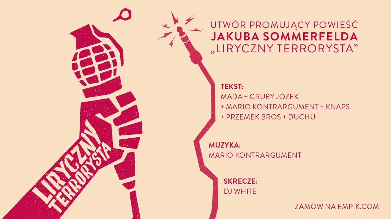 Mada, Gruby J&oacute;zek, Mario Kontrargument, Knaps, Przemek Bros, Duchu - LIRYCZNY TERORYSTA