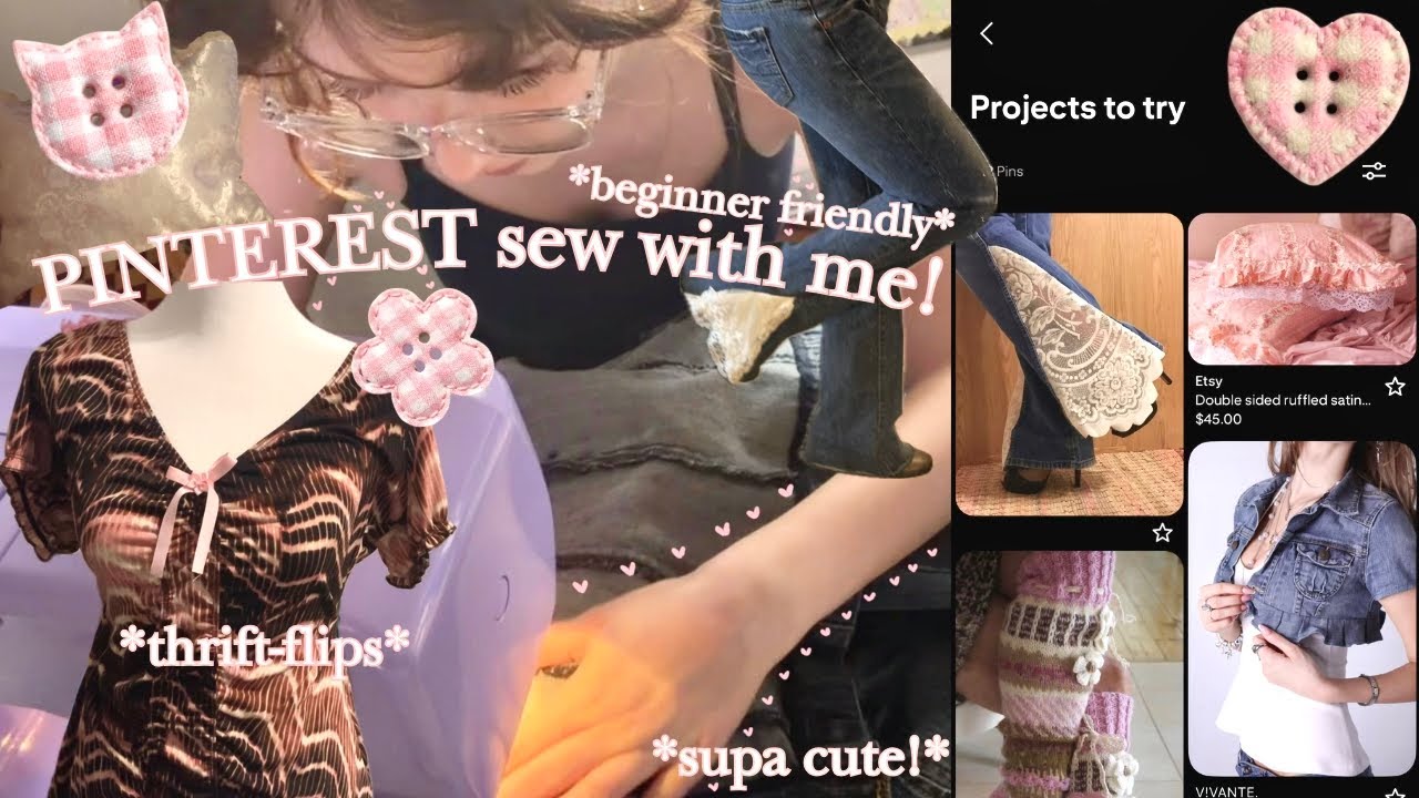 SEW with me -ˋˏ✃🪡༝˚⚉ PINTEREST recreations + whimsical THRIFT-FLIPS