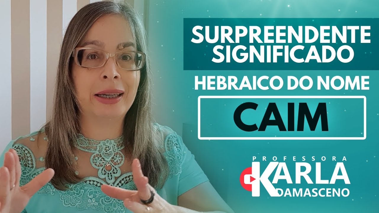 Surpreendente Significado hebraico do nome Caim - Hebraico Gratuito
