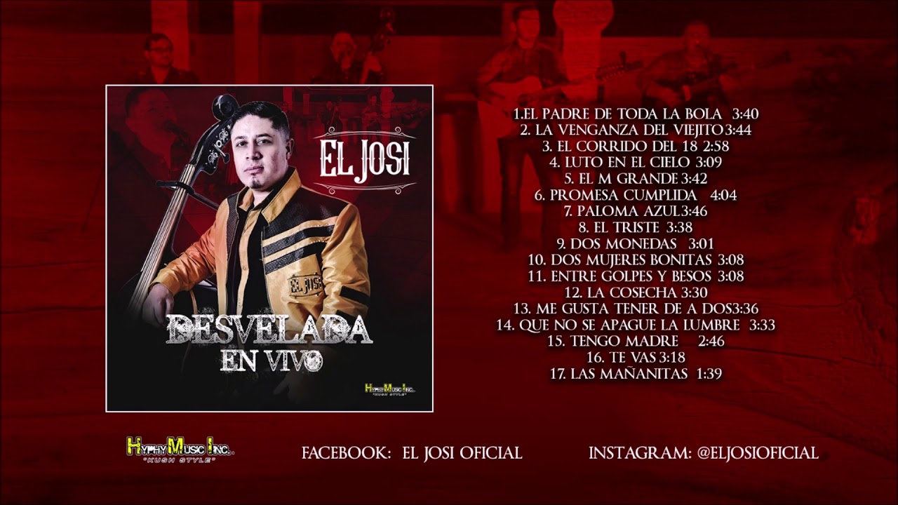 Dos Mujers Bonitas - El Josi (Desvelada En Vivo)