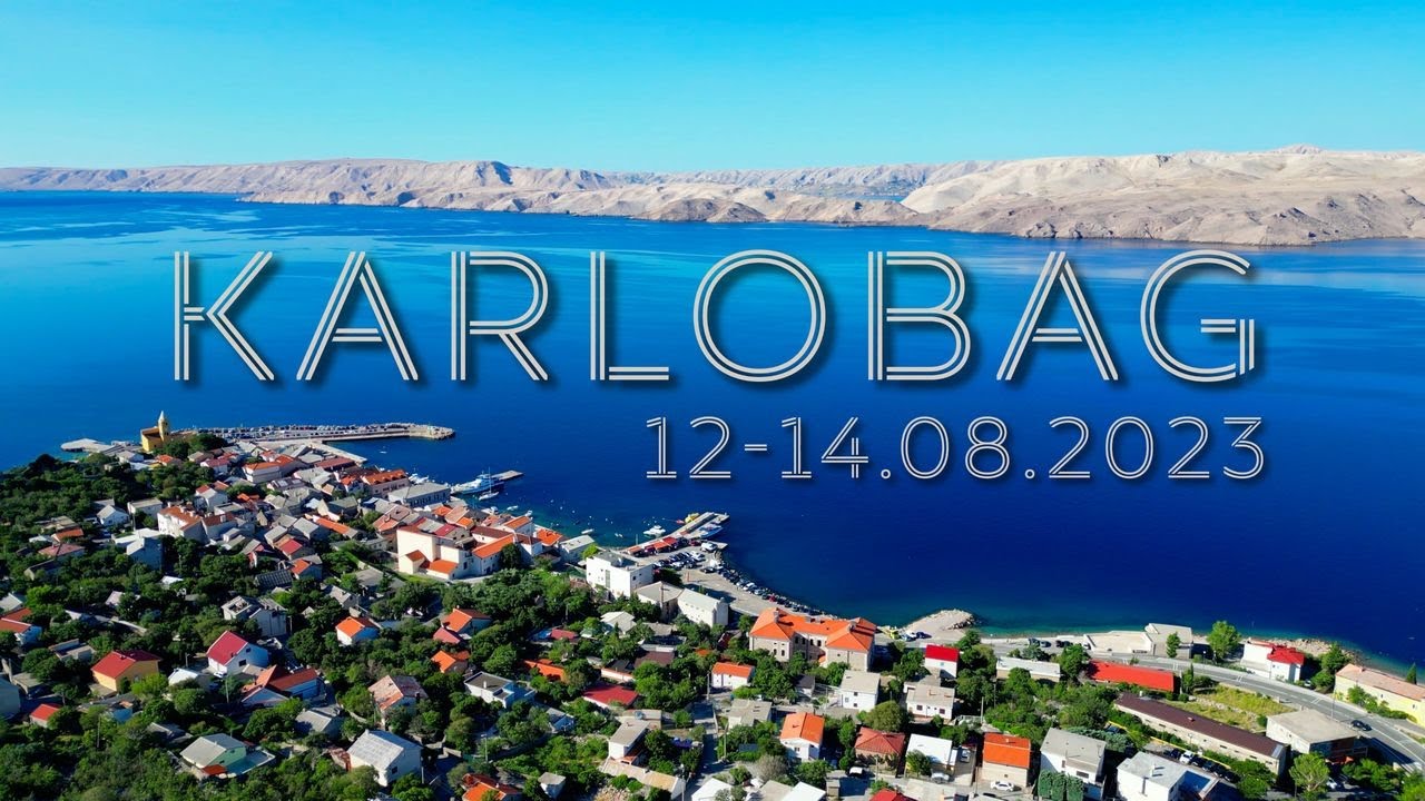 Karlobag 12-14.08.2023 Chorwacja 2023 / Karlobag Croatia 2023