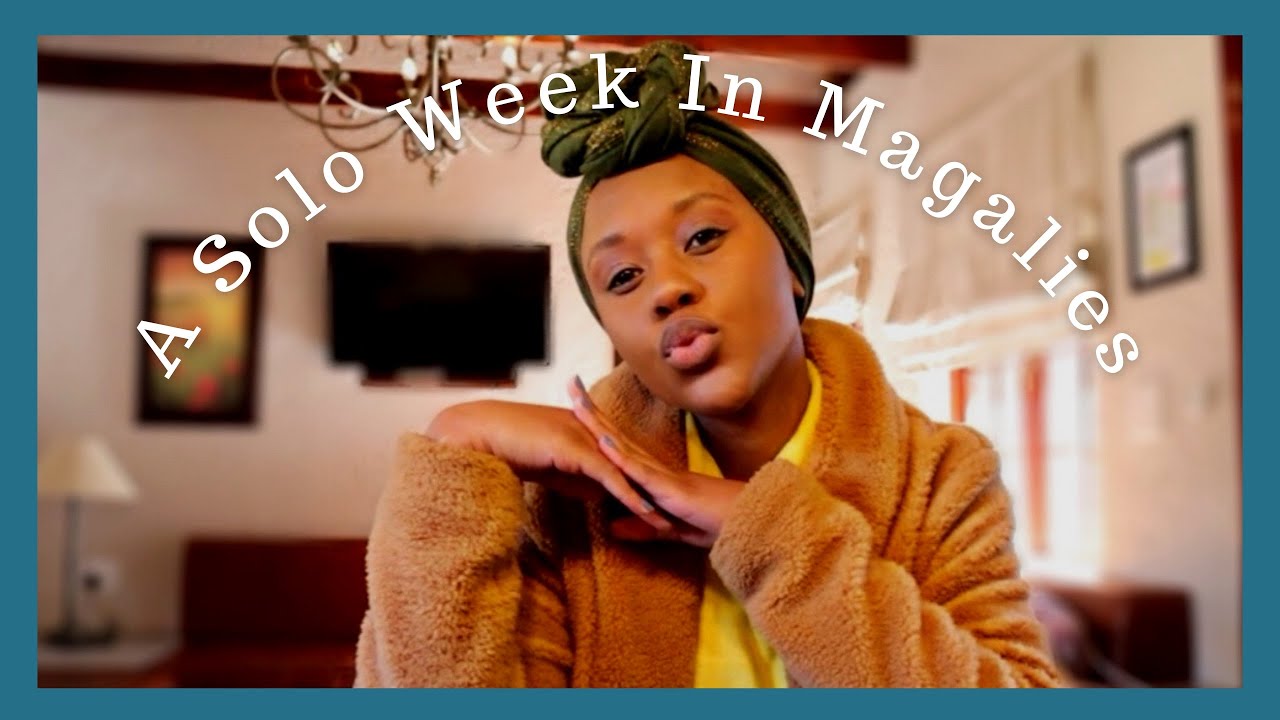 Half Year Reset | Solo Trip To Magaliesburg , South Africa | Travel Vlog
