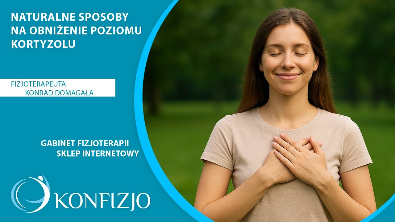 Hormon stresu – jak obniżyć kortyzol w naturalny sposób