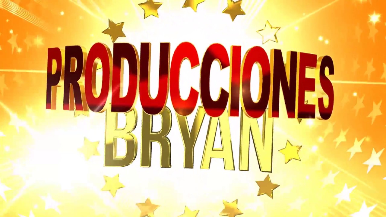GRAN ANIVERSARIO DE PRODUCCIONES BRYAN