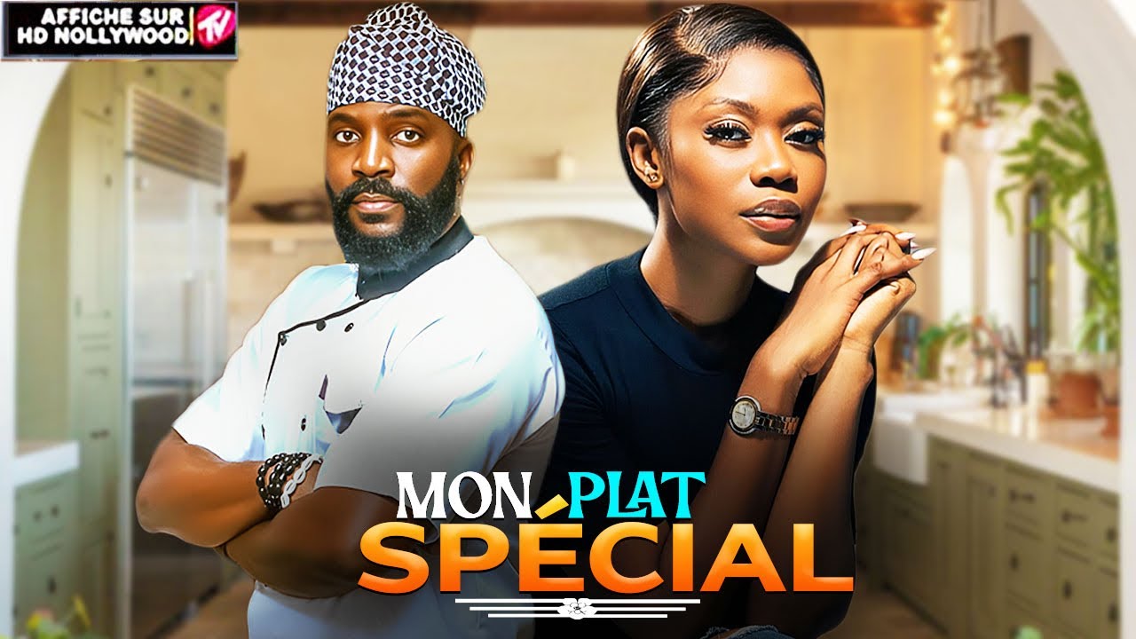 MON PLAT SPÉCIAL (ESO Dike, Deyola Jones): Film Nigerian En Francais Complete 2026
