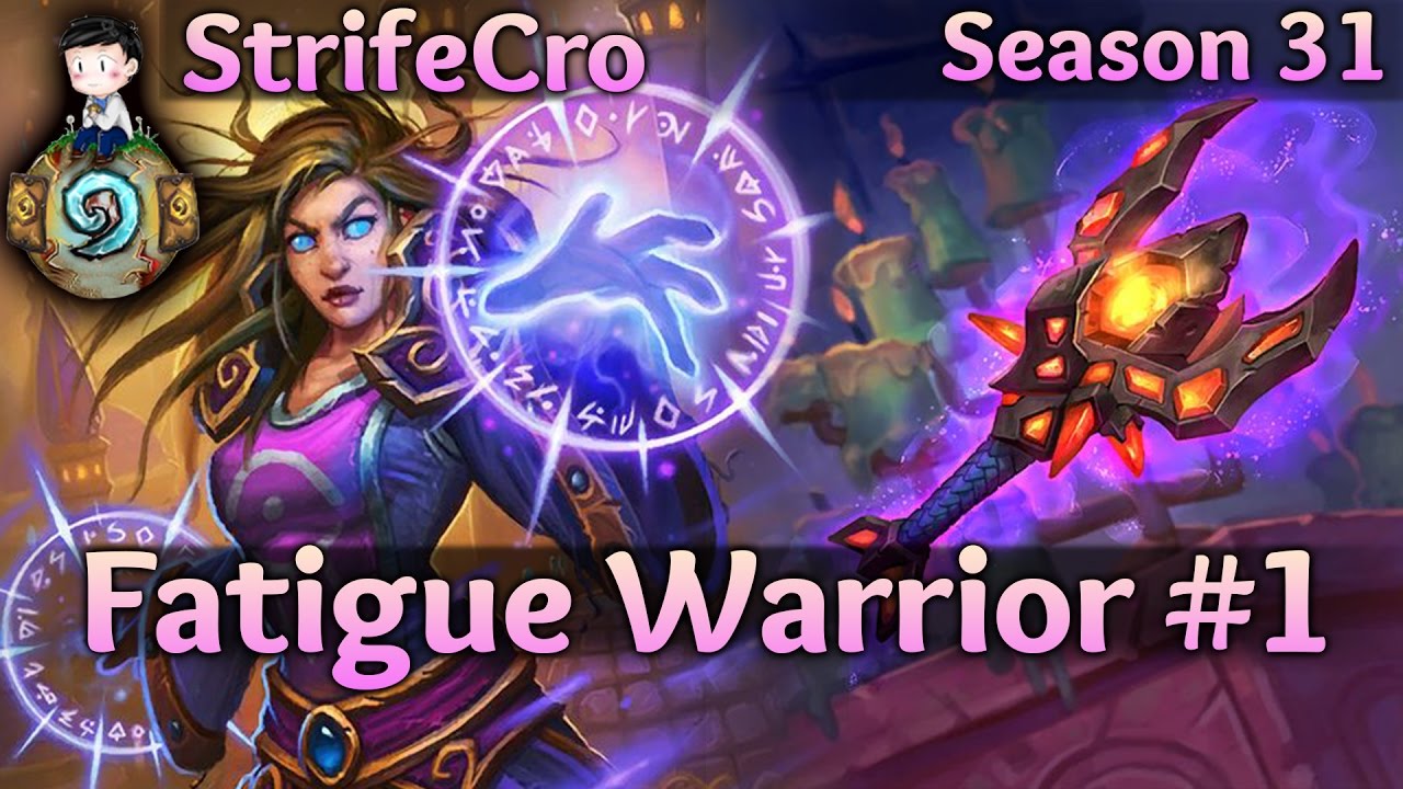 Hearthstone Fatigue Warrior S31 #1: Catch Up