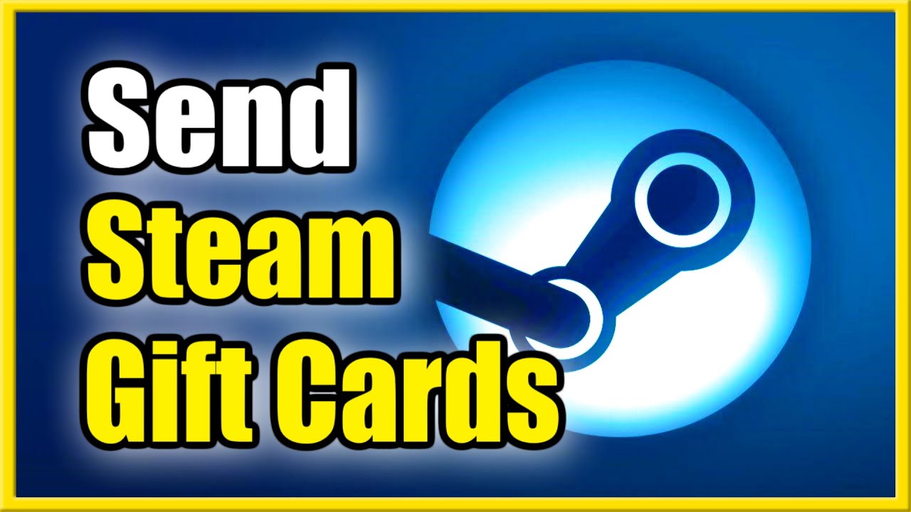 How to Send Steam Digital Gift Card to Friend (Best Tutorial)
