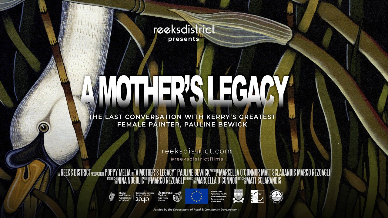 A Mothers Legacy: a Reeks District documentary