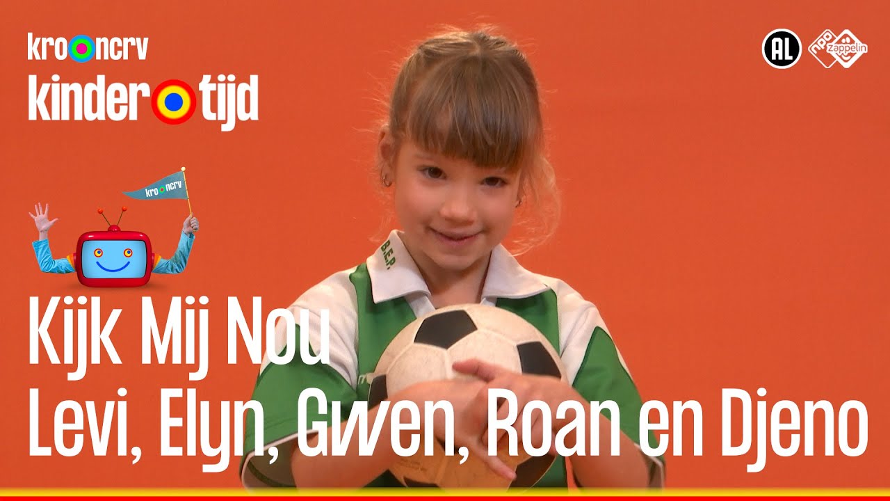 👀 Kijk mij nou - Levi, Elyn, Gwen, Roan en Djeno (Kindertijd KRO-NCRV)