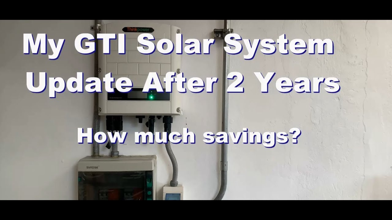 Grid Tie Solar System - Update After Two Years (Cost/Savings)