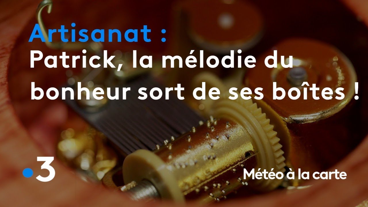 Patrick, la m&eacute;lodie du bonheur sort de ses bo&icirc;tes ! - M&eacute;t&eacute;o &agrave; la carte