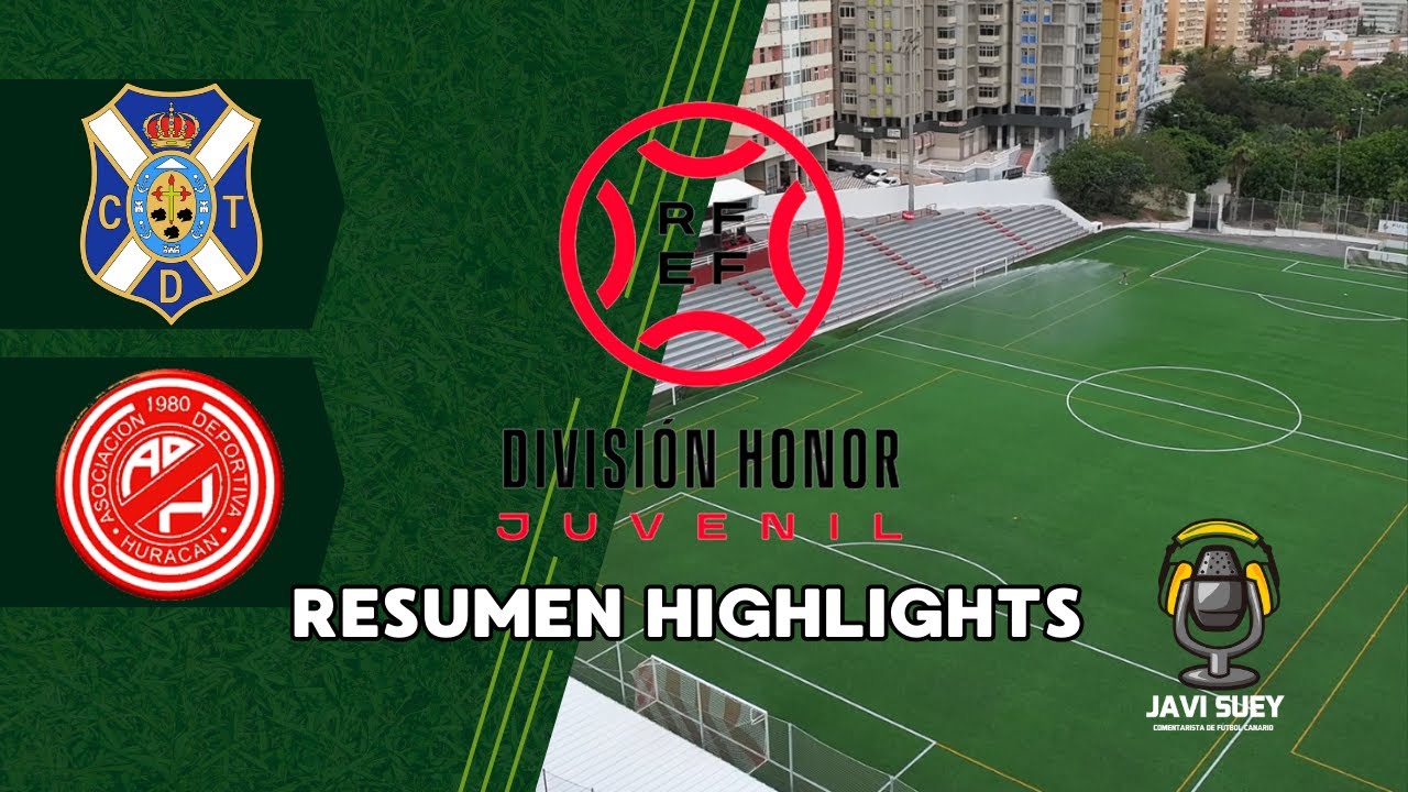 Vivimos la División de Honor desde dentro |  AD. Huracán vs CD Tenerife
