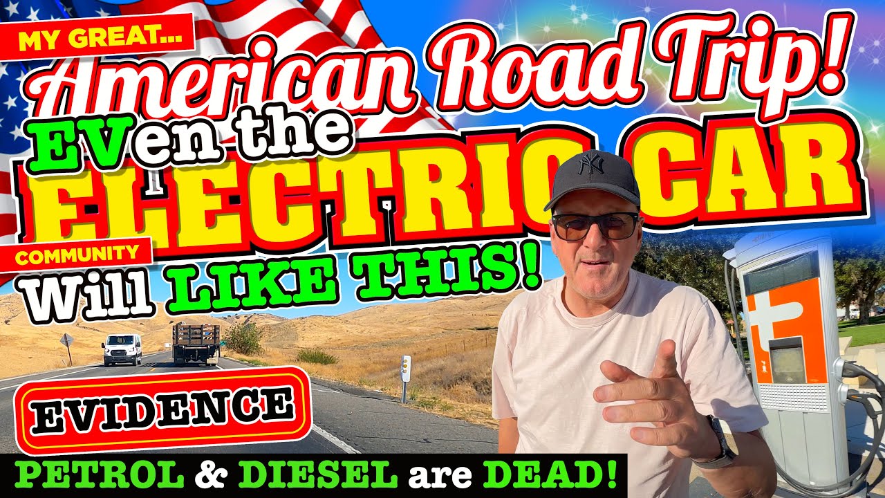 My GREAT AMERICAN ROAD TRIP to LOS ANGELES! The ELECTRIC CAR Community will EVen LIKE THIS!