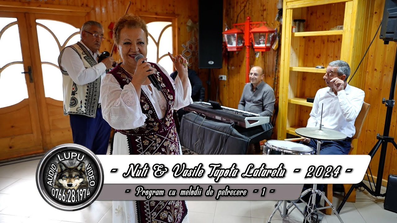 Nuti & Vasile Tapota Lataretu - 1 - Program cu melodii vechi, de suflet si petrecere 2024