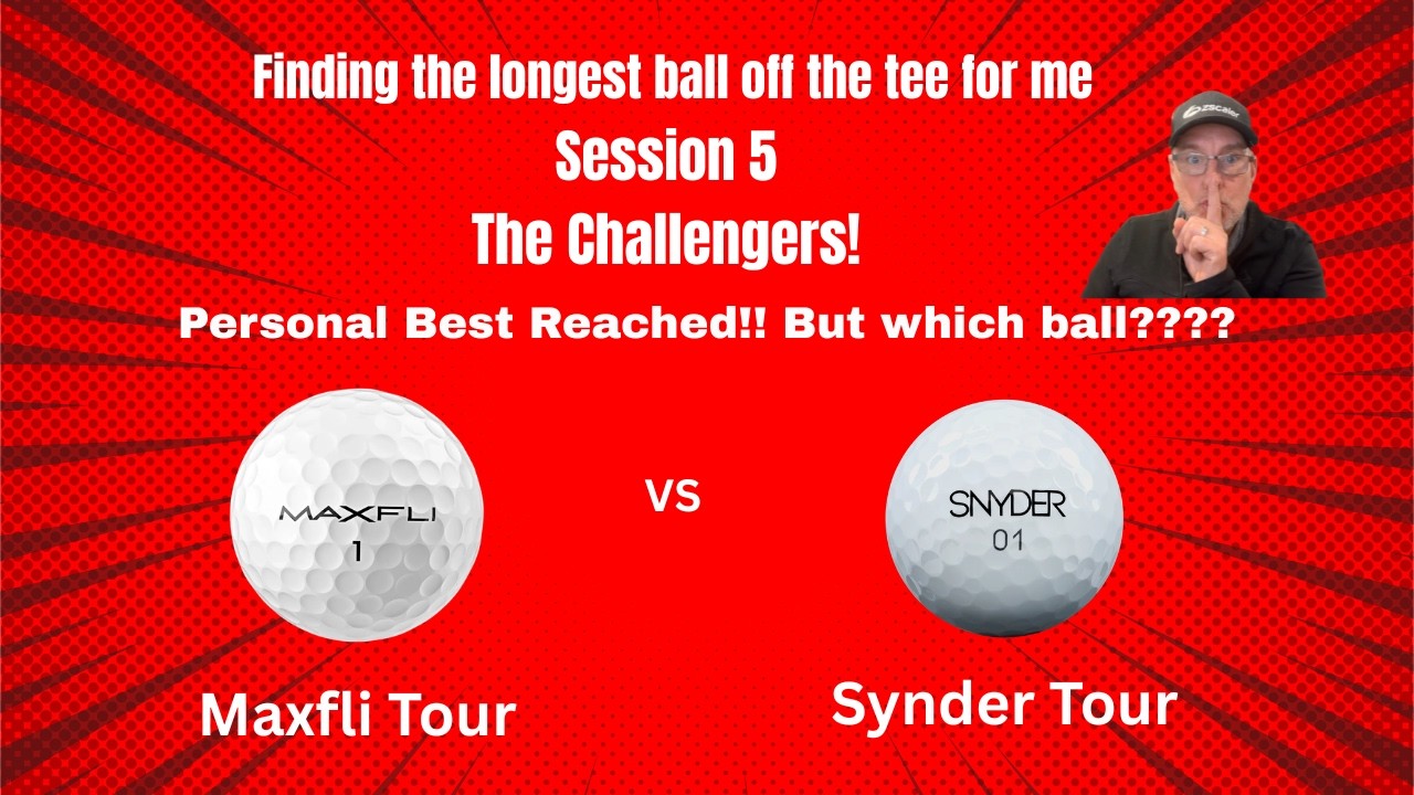Maxfli Tour vs Snyder Tour | Which Ball Goes Further? Personal best reached!