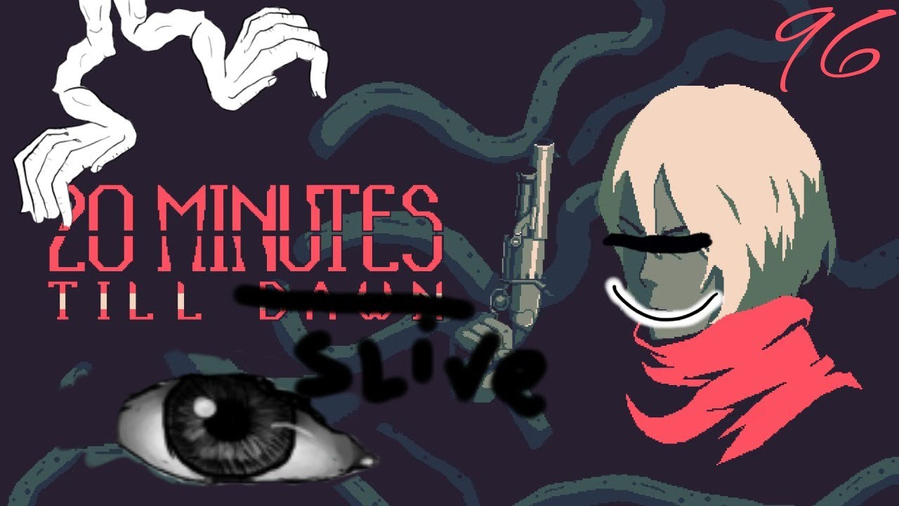My Arrow Will Block Out The Sun | 20 Minutes Till Dawn 100%
