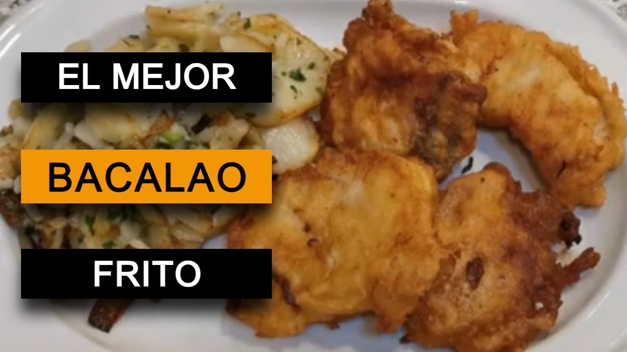 BACALAO FRITO REBOZADO DORADO Y MUY CRUJIENTE