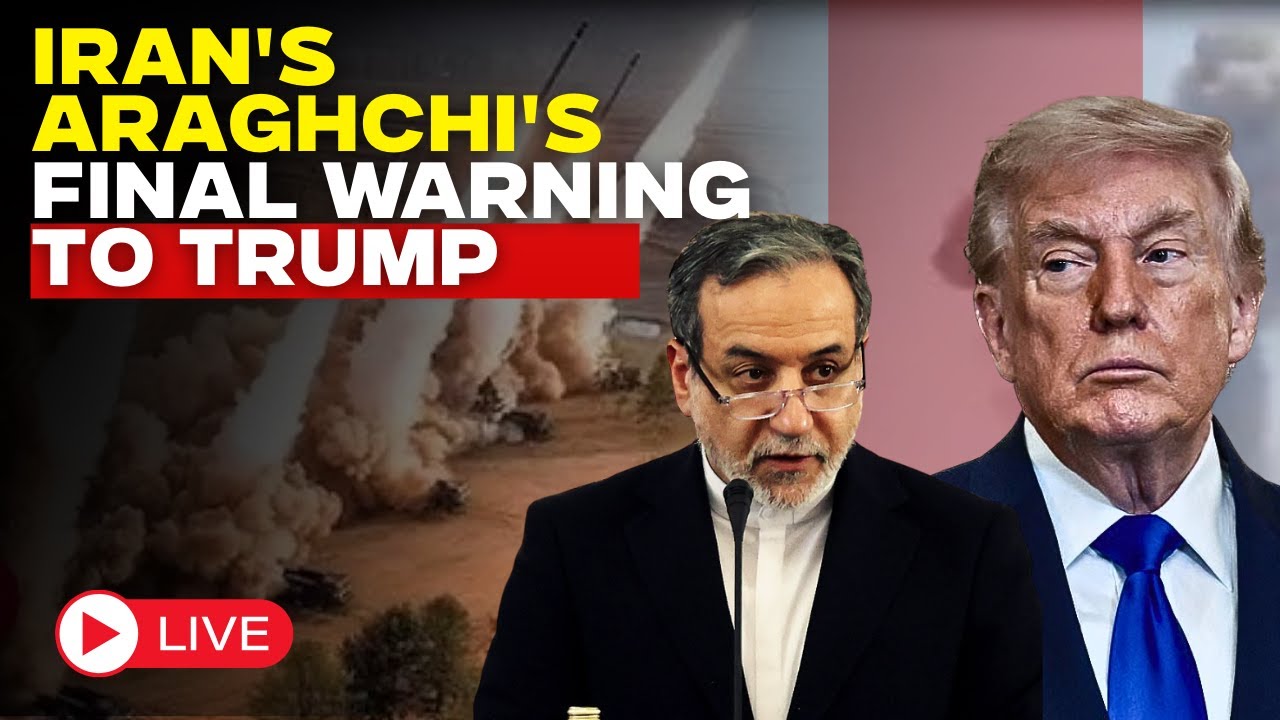 Iran War Live | 'There Is No Victory Here': Araghchi Warning To U.S., Asks 'Remember Last June?'