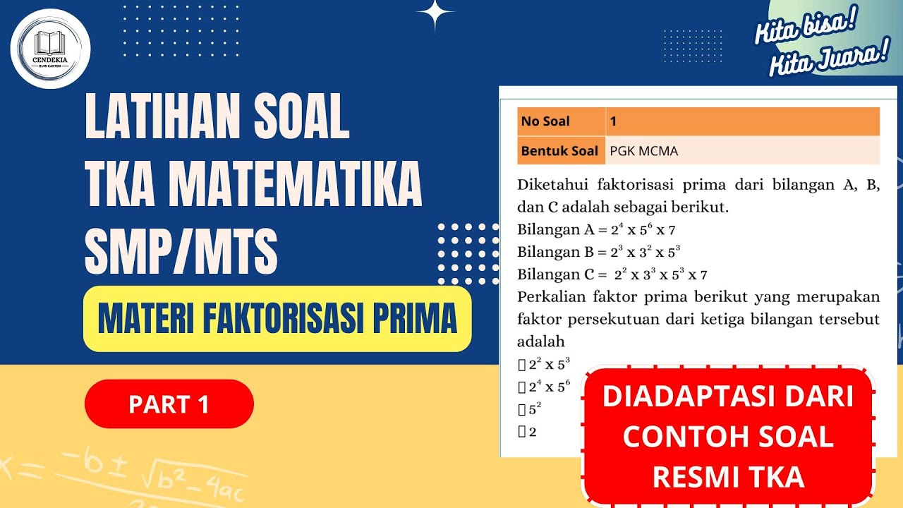 LATIHAN SOAL TKA MATEMATIKA SMP/MTS SESUAI CONTOH RESMI (PART 1)