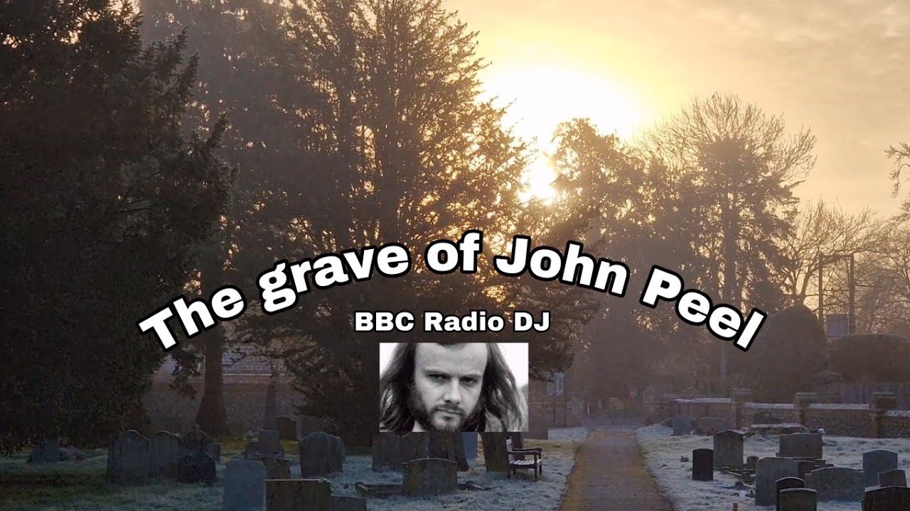 The Grave of John Peel.  BBC radio DJ/Presenter and so much more.
