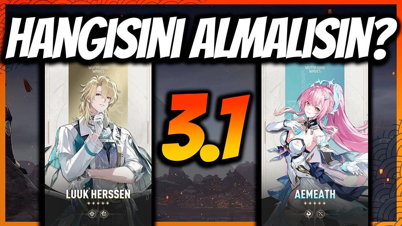 HANGİSİNİ ALMALISIN BASİTÇE ANLATTIM! | Wuthering Waves Türkçe