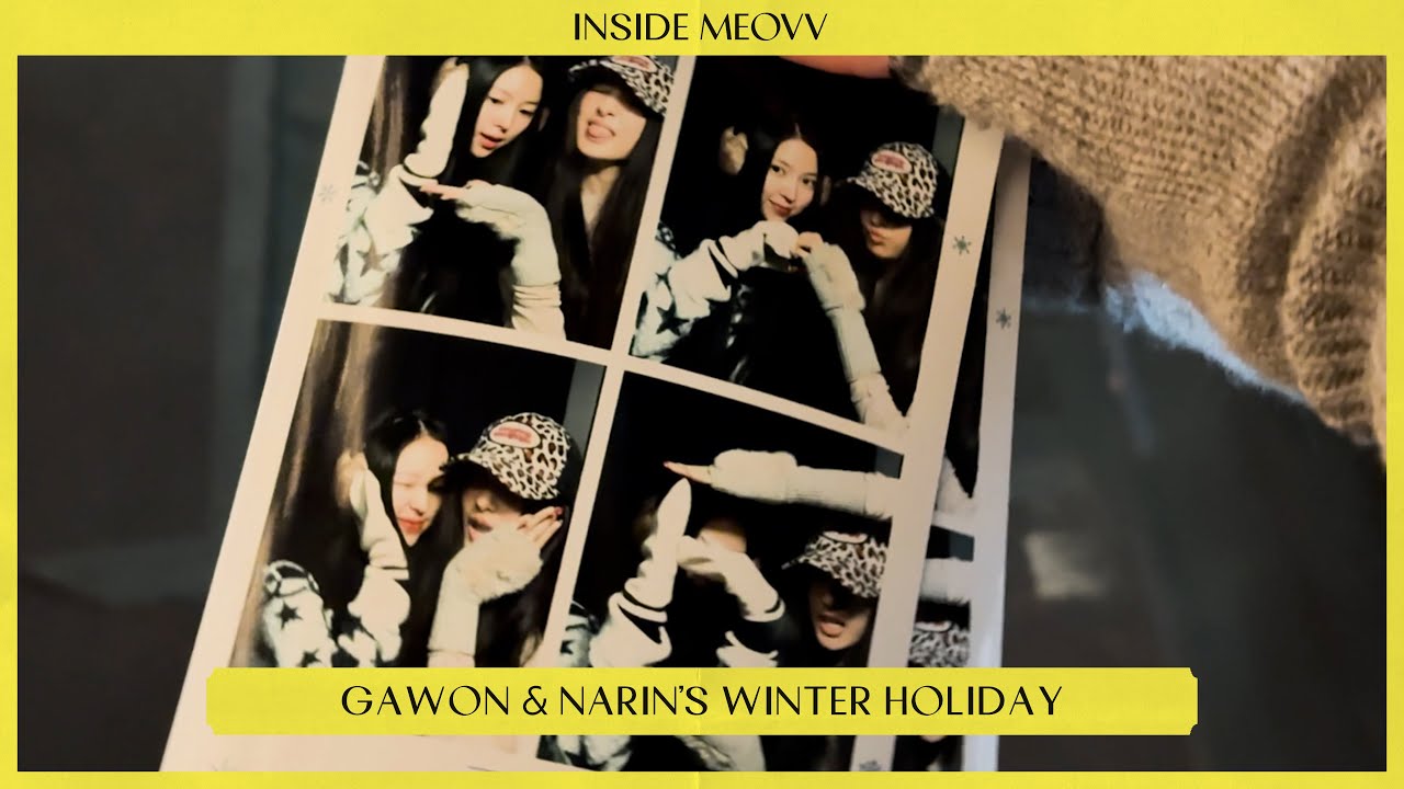 INSIDE MEOVV | GAWON & NARIN’S WINTER HOLIDAY