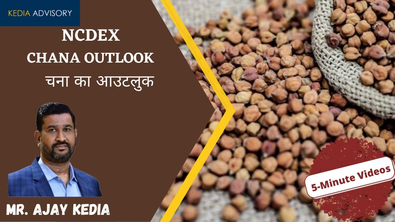 &ldquo;Chana Market Outlook: Balancing Domestic Strengths with Global Supply Threats&rdquo;