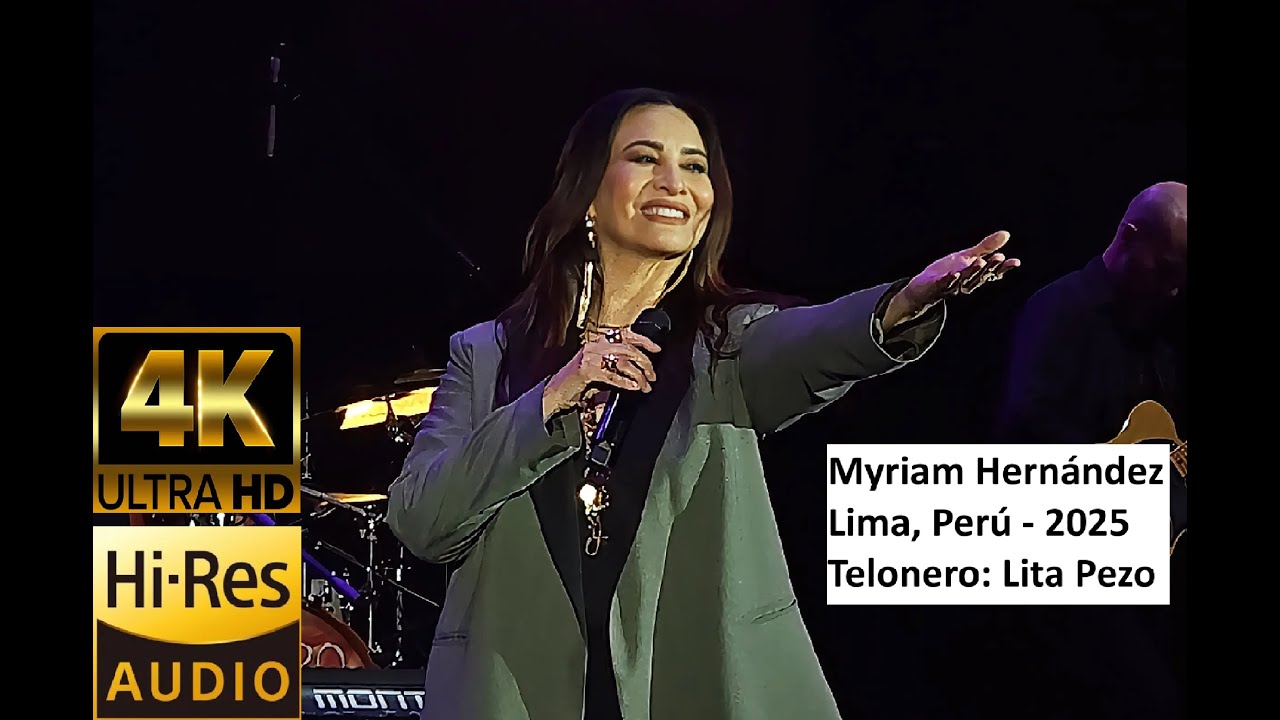 Myriam Hernández en Lima, Perú (Telonero: Lita Pezo) | Tauro World Tour | 23 de Octubre del 2025