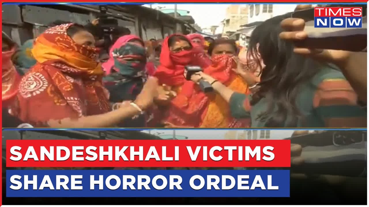 Sandeshkhali Victims Share Ordeal Of Their Torture, Will Women Of Bengal Get Justice?