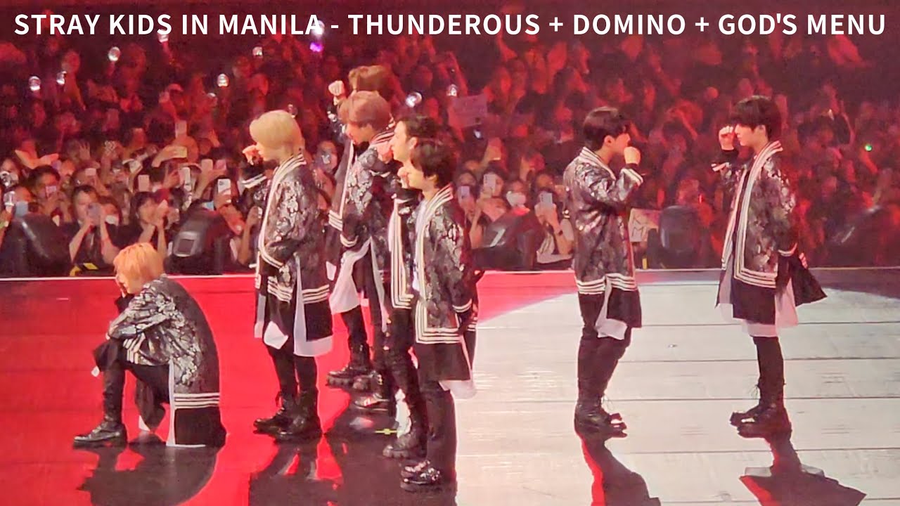 230312 STRAY KIDS IN MANILA - THUNDEROUS + DOMINO + GOD'S MENU
