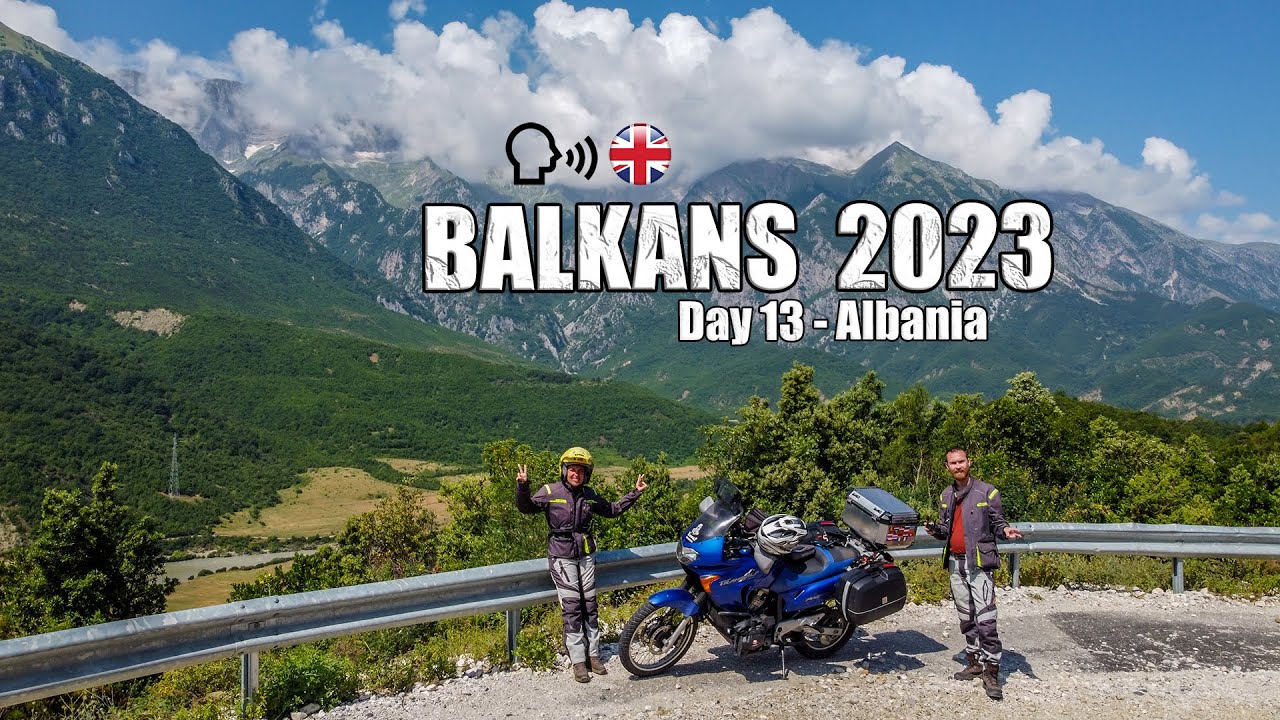 The unpredictable roads of Albania - Day 13 / Balkan motorcycle tour 2023