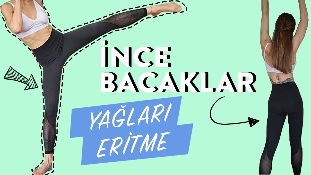 Bacak İncelte Hareketleri I Yağları Eritme