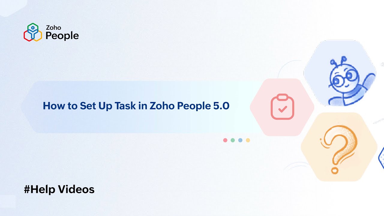 How to Set Up Tasks in Zoho People 5.0 | Help Videos | Zoho People