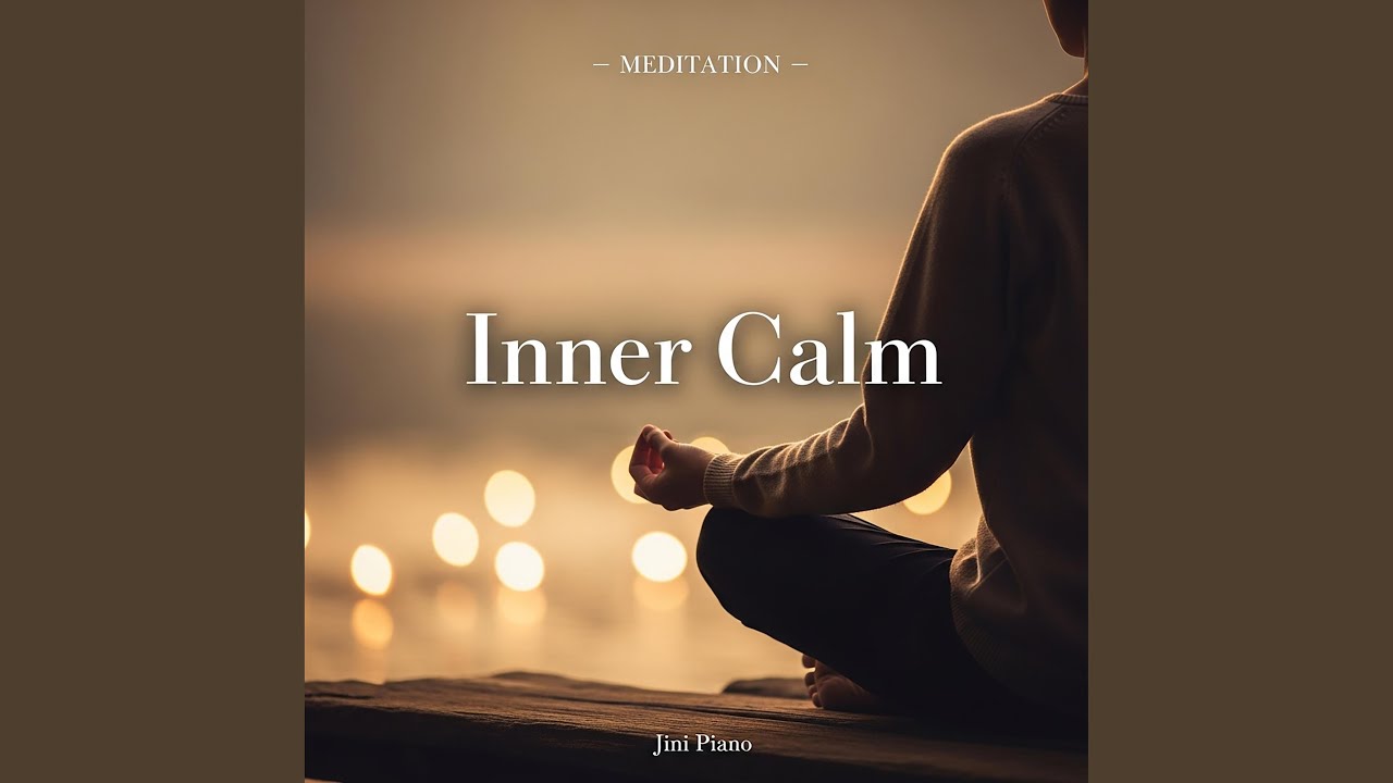 Inner Calm (Meditation) #J26
