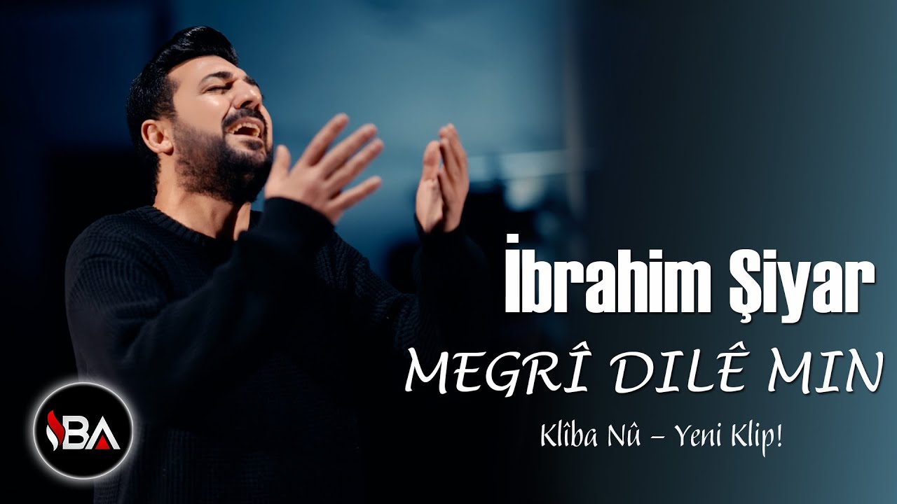 İbrahim Şiyar – Megrî Dilêm | Official Video
