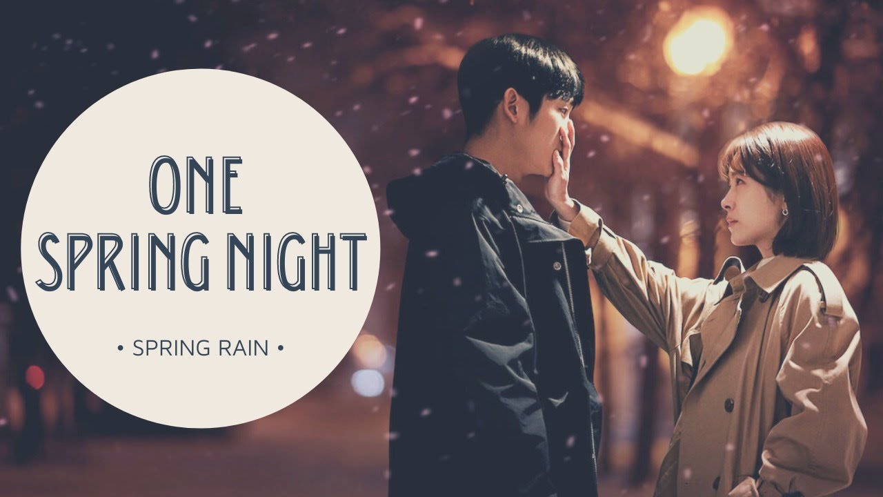It all happened during that one spring night ! Spring rain