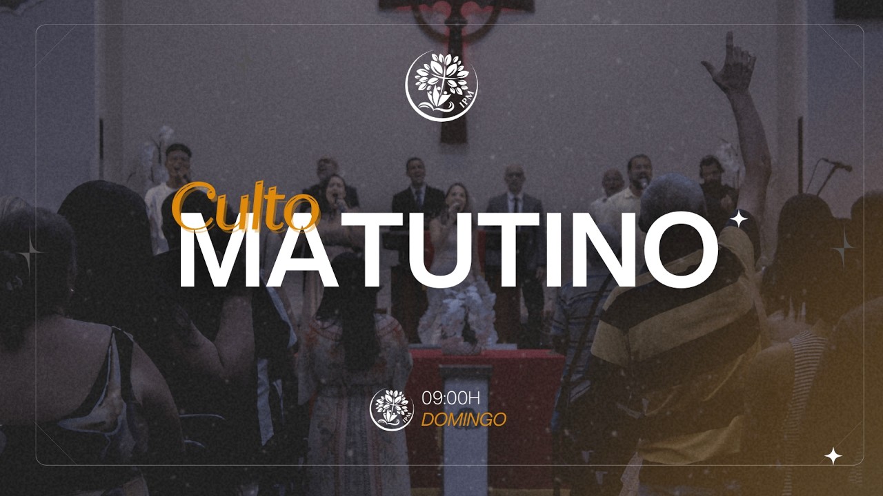 CULTO MATUTINO - 09H | Rev. Luiz Henrique | Igreja Presbiteriana de Mesquita | IPM