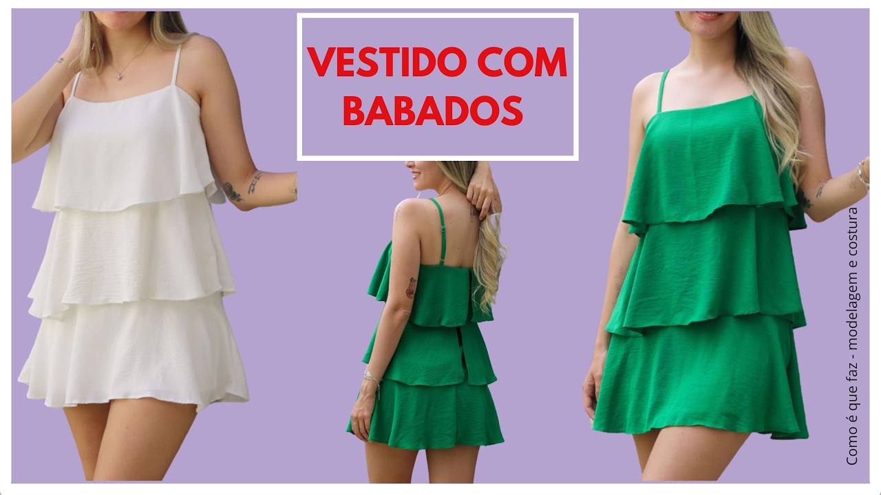 Vestido com babados - modelagem e costura