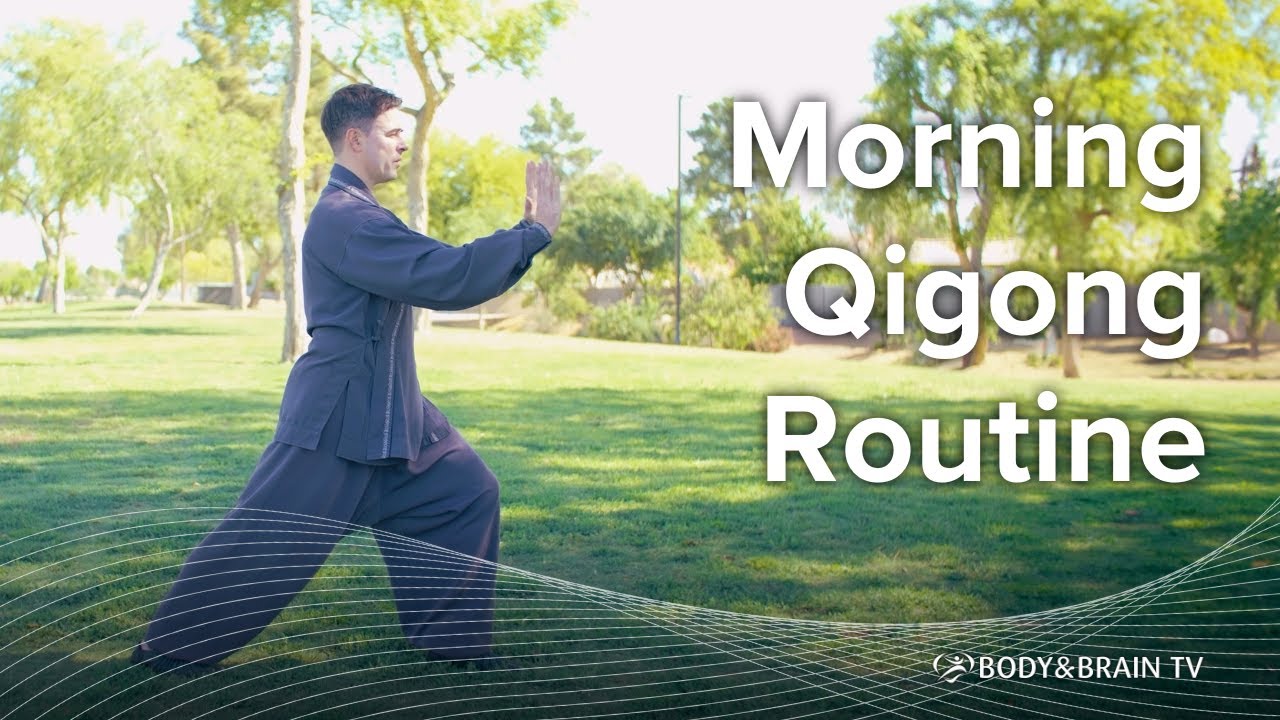 Qigong Morning Warmup Routine | Body & Brain Tai Chi