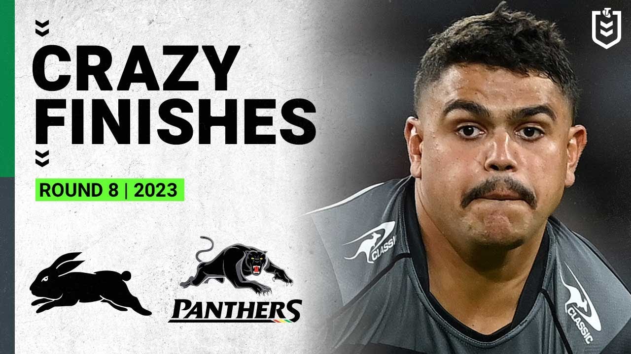 NRL Highlights | Crazy NRL Finishes | Souths Sydney Rabbitohs v Penrith Panthers | Round 8, 2023