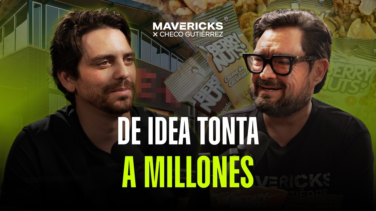 De vender nueces a marca millonaria con Rodrigo Mart&iacute;nez (Berry Nuts) | Mavericks Podcast