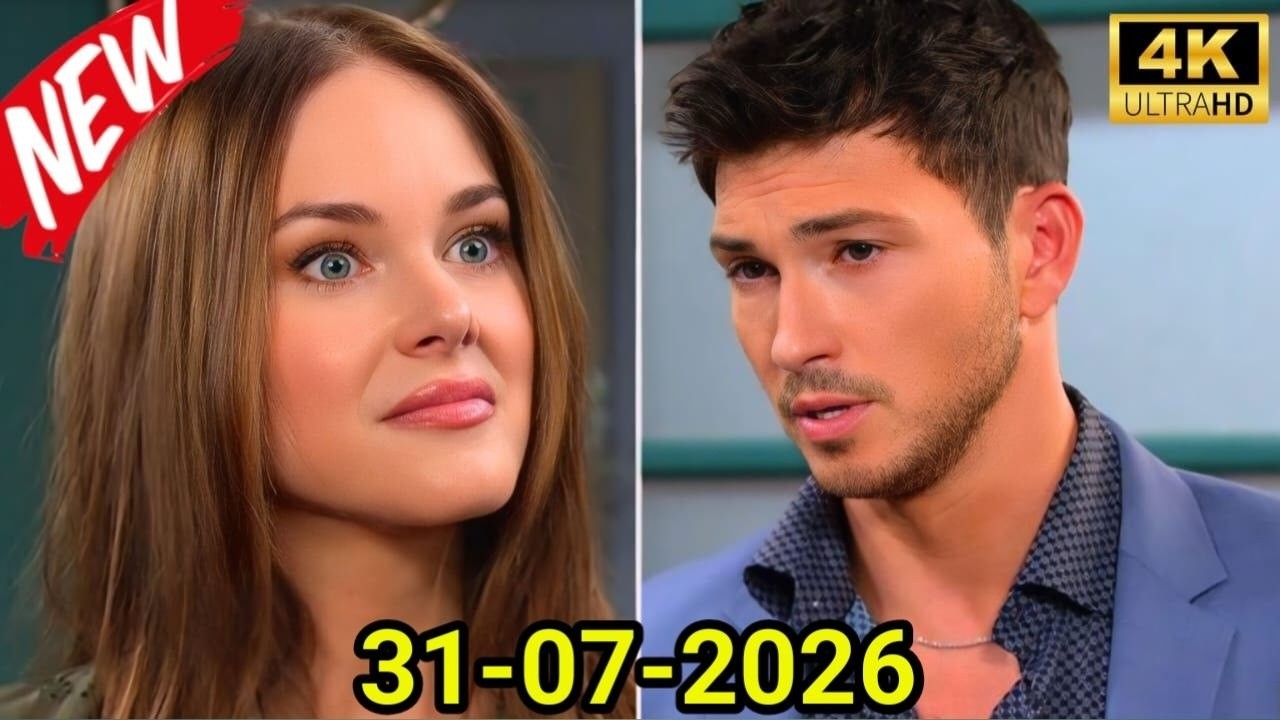 [FULL] Days of Our Lives 31/07/2026 | DOOL 31 July 2026 Full Episode 720HD