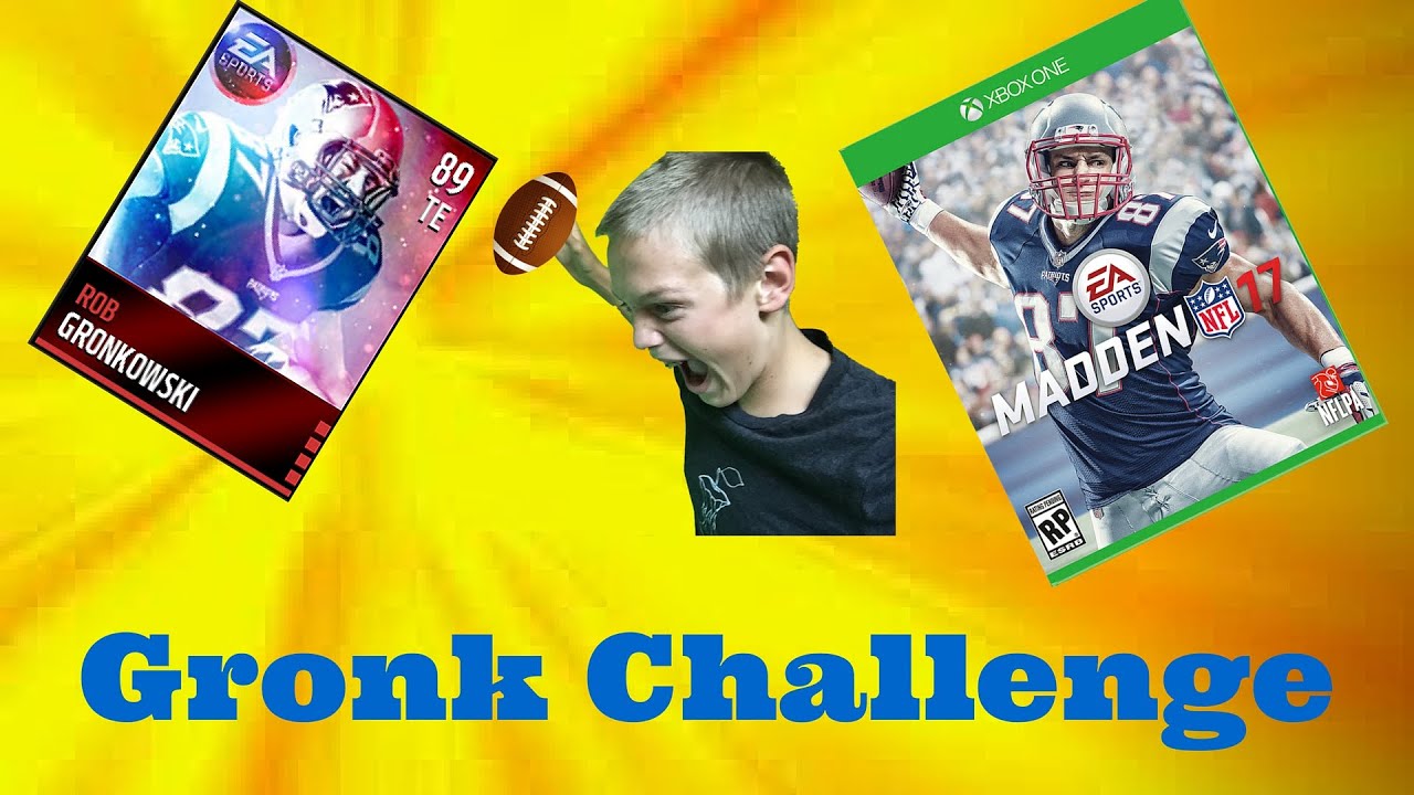 Madden 17 cover Rob Gronkowski challenge.