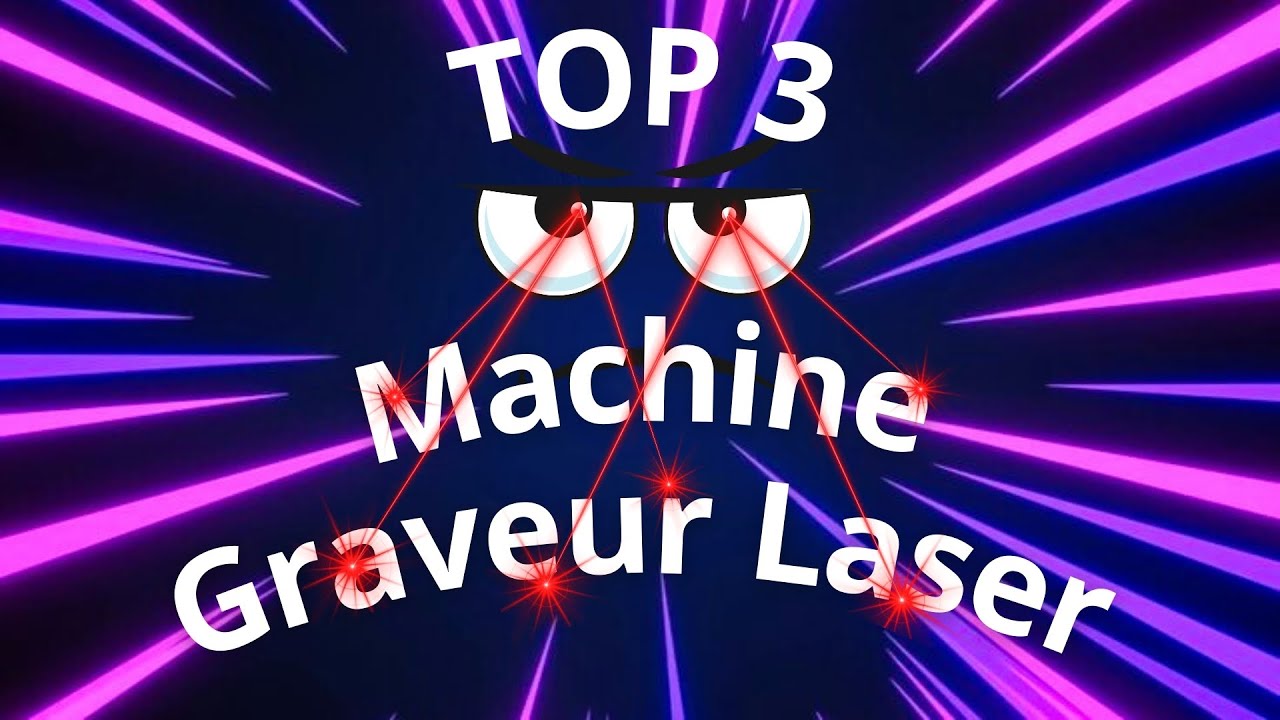 Les 3 Meilleures Machines de Gravure Laser 2024