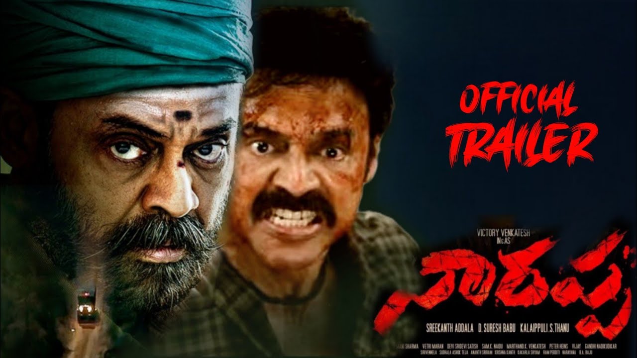 NARAPPA OFFICIAL TRAILER |VENKATESH |PRIYAMANI |SRIKANATH ADDALA |MANISHARMA