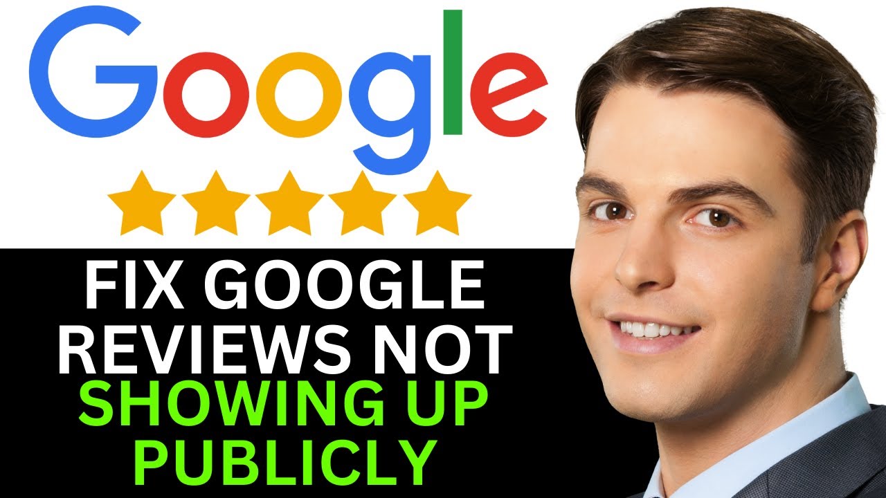 КАК ИСПРАВИТЬ ПРОБЛЕМУ, КОТОРУЮ ОТЗЫВЫ GOOGLE НЕ ПОКАЗЫВАЮТСЯ ПУБЛИЧНО В 2025 ГОДУ! (ПОЛНОЕ РУКОВ...