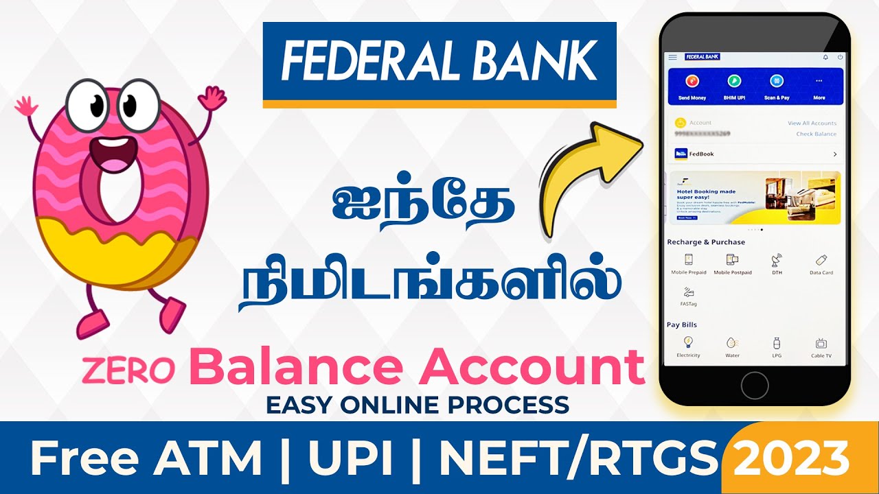 ஒரு ரூபாய் கூட தேவை இல்லை | Federal Bank Zero Balance Account | Free ATM | Online Porcess