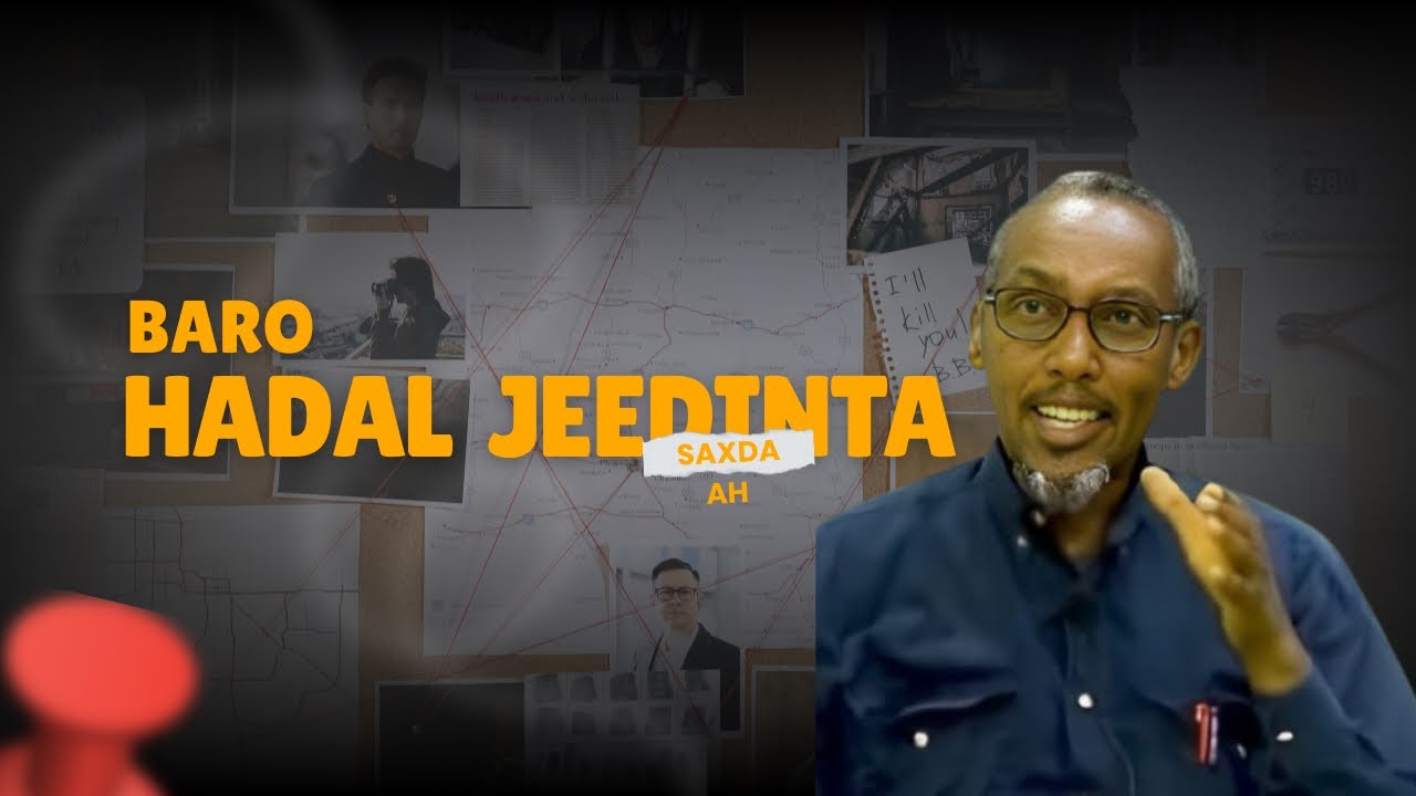 Xirfadda Hadal Jeedinta ( Communication Skill ) || Prof Ismail Nour