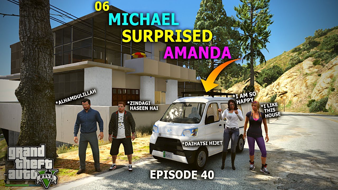 06 - Michael SURPRISED Amanda ft. Daihatsu Hijet - Ep #40 - Rich Life Series - GTA 5 Urdu